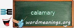 WordMeaning blackboard for calamary